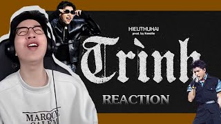 HIEUTHUHAI  TRÌNH prod by Kewtiie  ViruSs Reaction [upl. by Barnabe901]