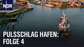 Probleme an der Hafenkante E04  Pulsschlag Hafen  NDR Doku [upl. by Onitsoga950]