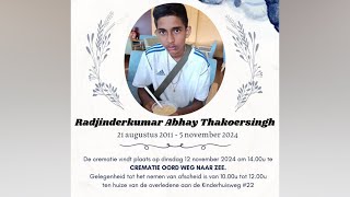 De uitvaartdienst en crematie van Radjinderkumar Abhay Thakoersingh Dinsdag 12 nov 2024 [upl. by Assenal]