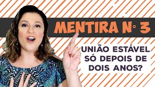 QUANTO TEMPO DE RELACIONAMENTO PRECISO PARA TER UNIÃO ESTÁVEL 5 ANOS 2 ANOS 1 ANO [upl. by Ainnet]