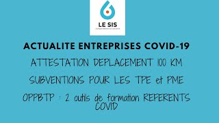 Veille quotidienne actualité Covid 19  attestation 100 km subvention PMETPE [upl. by Aikimat]