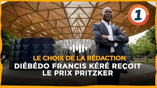 Diébédo Francis Kéré reçoit le prix Pritzker [upl. by Aekahs]