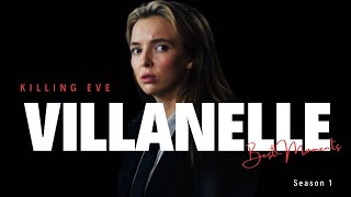 ENG KILLING EVE  VILLANELLE BEST MOMENTS  SEASON 1 [upl. by Shayla]