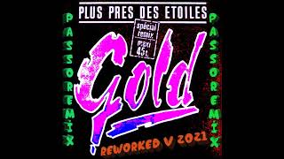 PASSOREMIX Gold Plus Pres Des Etoiles 1985 MAXI REWORKED V 2021 [upl. by Wilburt605]