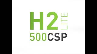 H2 500 LITE CSP [upl. by Klapp368]