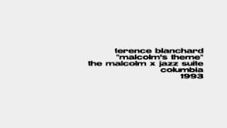 Terence Blanchard  Malcolms Theme [upl. by Yantruoc]