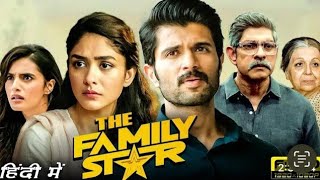 GoldminesTelefilmsFamily Star 2024 Full Movie In Hindi  New Released Movie 2024 [upl. by Canada]