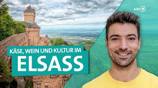 Elsass Frankreich zwischen Rhein und den Vogesen  ARD Reisen [upl. by Bevvy]