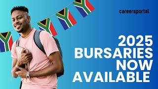 Bursaries For 2025 Now Available  Careers Portal [upl. by Lyn296]