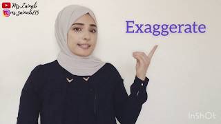 Confused words  exaggerate exacerbates كلمات مربكة باللغة الانكليزية [upl. by Vasya]