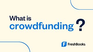 How Does Crowdfunding Work 5 Types for Small Businesses [upl. by Lupita]