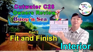 Cutwater 28 Owners Review Fit and Finish Interior [upl. by Airotel336]