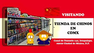 VISITANDO TIENDA DE CHINOS EN DF CDMX Canal de Tezontle Iztapalapa [upl. by Sharron915]