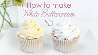 How to make your Buttercream Frosting White  Cake Decorating Tutorial [upl. by Ecnav]