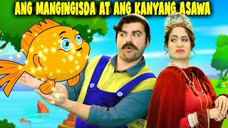 Ang Mangingisda At Ang Kanyang Asawa  Mga Kwentong Pambata Tagalog  Filipino Fairy Tales [upl. by Kunkle]