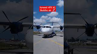 Buddha Air  farewell ATR  42  airlines travel buddha nepal [upl. by Kcoj]