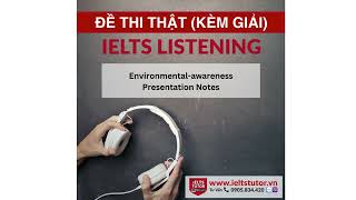 Environmentalawareness Presentation Notes IELTS LISTENING Test 14 Section 4 [upl. by Ihcehcu598]