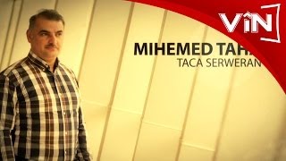 Mihemed Taha quot Taca Serweran quot New Album 2013 Vin Tv Noke Li Bazari محمد تاها [upl. by Navada]