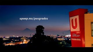 Posgrados UPAEP llega a donde siempre has soñado [upl. by Cristian884]