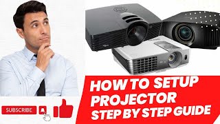 How To Set up Projector  step by step guide [upl. by Osric]