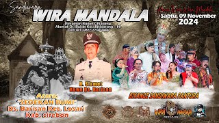 LIVE SANDIWARA WIRA MANDALA  Ds Barisan Kec Losari Kab Cirebon SIANG [upl. by Thisbe]