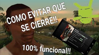 COMO EVITAR QUE SE CIERRE EL GTA SAN ANDREAS EN ANDROID  2021 METODO FUNCIONAL 100 [upl. by Tezile]