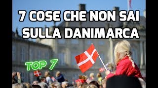 7 COSE CHE NON SAI SULLA DANIMARCA [upl. by Gregor]