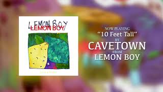 Cavetown – quot10 Feet Tallquot Official Audio [upl. by Adidnac481]