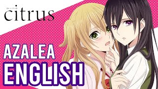 Citrus OP • Azalea • ENGLISH COVER  Tara St Michel [upl. by Nerrej]