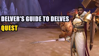 Delvers Guide to Delves Quest WoW [upl. by Estel]