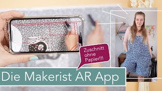 Ich teste die Makerist AR App Zuschneiden ohne Papier [upl. by Gnel]