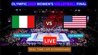 OLYMPIC WOMEN’S VOLLEYBALL FINAL LIVE  ITALY vs USA Live Score Update Paris 2024 [upl. by Nahoj]