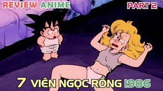 7 Viên Ngọc Rồng  Đại Hội Võ Thuật  REVIEW PHIM ANIME HAY [upl. by Naiva]