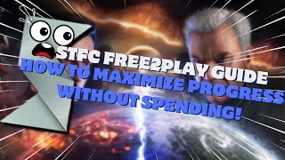 STFC Free2Play  How to maximize progress without spending [upl. by Onilecram]