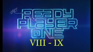 READY PLAYER ONE  VIII  IX  Audiolibro  Voz humana  Subtítulos [upl. by Sclar]