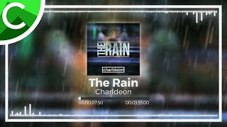 Charldeon  The Rain Alan Walker Style [upl. by Analaf915]