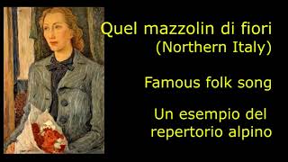 Quel mazzolin di fiori Anon  Settentrionale  Italian Folk Ensemble [upl. by Lednahs]