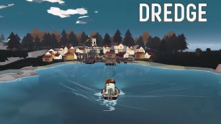 DREDGE Gameplay [upl. by Grissel]