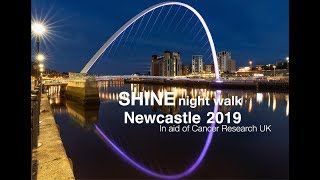 Shine Night Walk Newcastle 2019 [upl. by Annovaj]