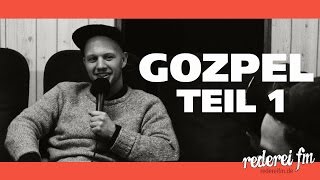 GOZPEL bei Rederei FM  Teil 1 [upl. by Leiva]