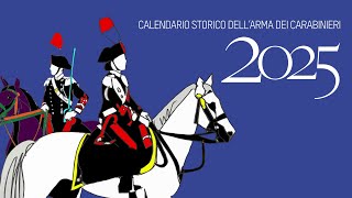 Calendario Storico dellArma dei Carabinieri 2025  Le Tavole [upl. by Marijn]