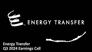 Energy Transfer NYSE ET  Q3 2024 Earnings Call [upl. by Pazit23]