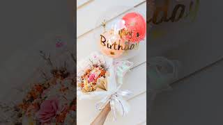 ✨🧡Laura Bouquet with Birthday Bubble Balloon🧡✨ laurabouquet birthdaybubbleballoon flowerpops [upl. by Sankaran406]