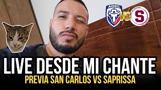 🔴 LIVE improvisto desde mi CHANTE  Previa San Carlos vs Saprissa 🐂 💜🤍 5Dic 24 [upl. by Persas847]