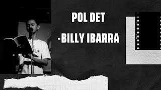 Pol Det ni Billy Ibarra [upl. by Seldun563]