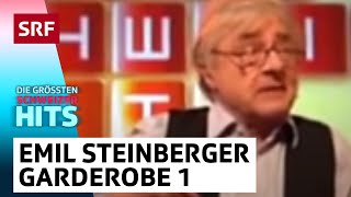 Emil Steinberger Garderobe 1  Die grössten Schweizer Hits  SRF [upl. by Eldrida]