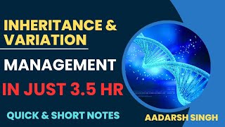 Class 12  inheritance and Variation Management  In Just 35 hrs [upl. by Pernas]