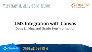 MindTap Instructor Deep Linking and Grade Synchronization in Canvas [upl. by Nyroc]