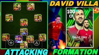 David Villa Amazing Performance😍Attacking Formation with Quick Counter Playstyle🔥 eFootball 2025 [upl. by Nath]