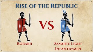 ROME II Total War Rise of The Republic  Rorarii VS Samnite Light Infantrymen [upl. by Safier858]